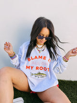 E+E | Blame It All On My Roots Sweatshirt