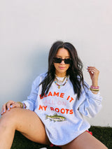 E+E | Blame It All On My Roots Sweatshirt
