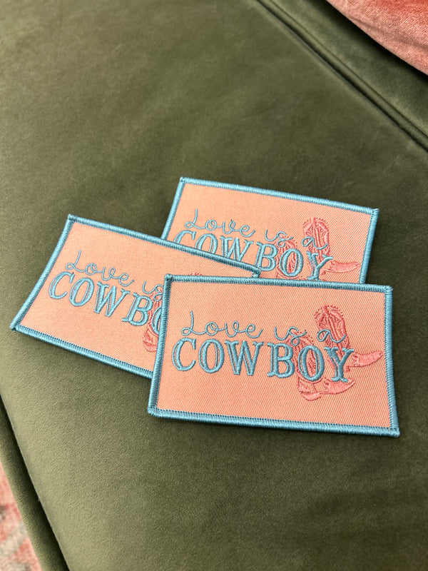 Love is a Cowboy Patch