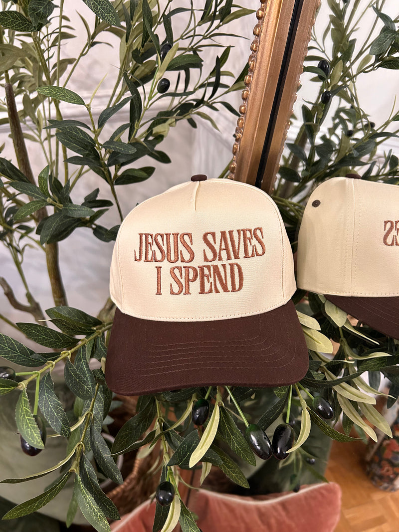 Jesus Saves I Spend Hat- Brown