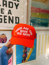 These Are The Good Ole Days Trucker Hat - Orange